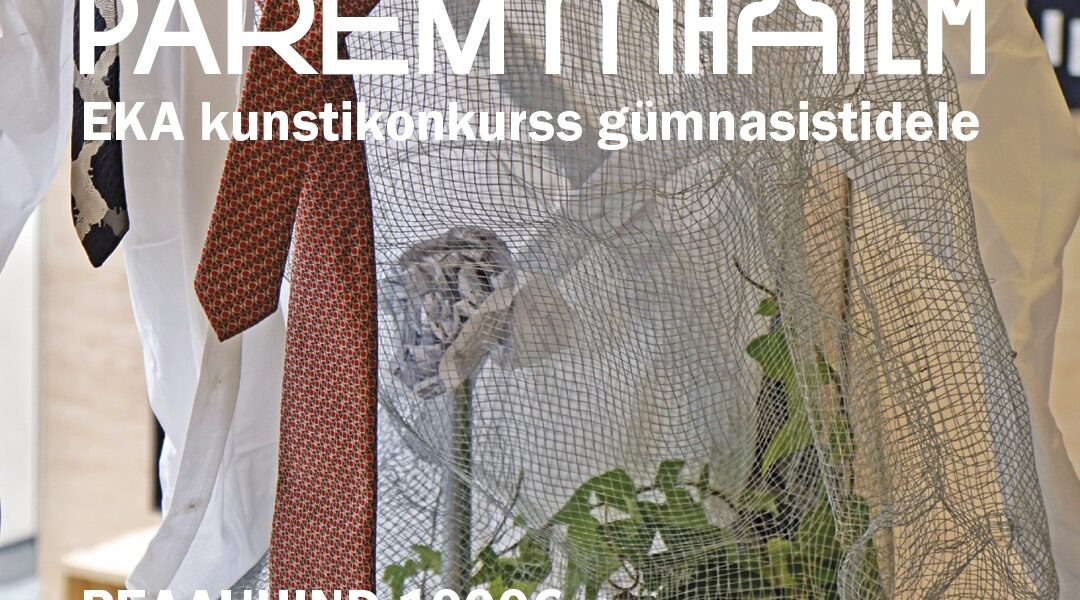 Kasulik kunst?! PAREM MAAILM