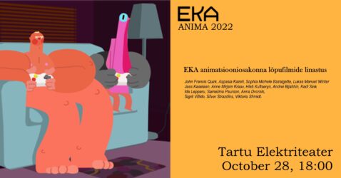 EKA Anima 2022 in Tartu