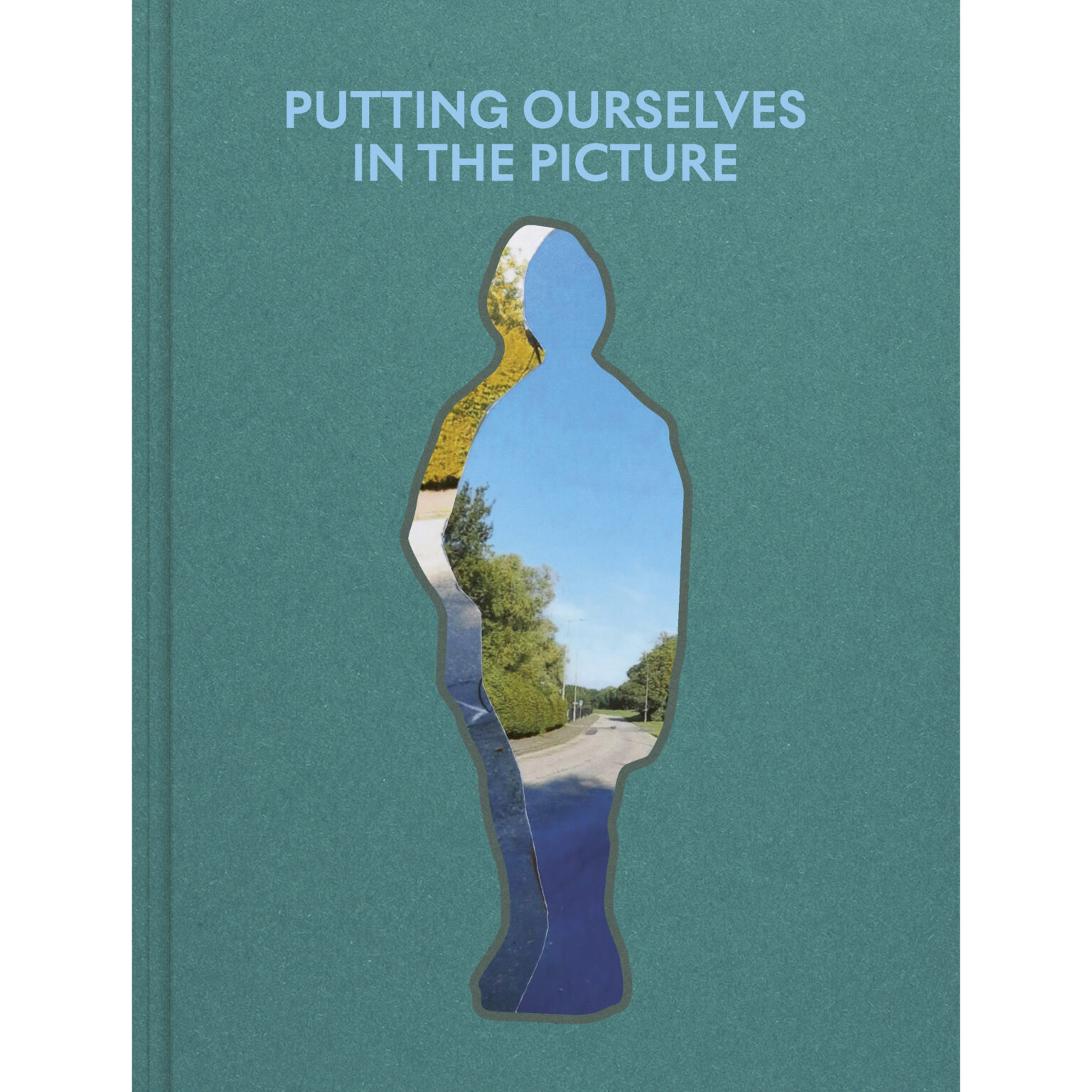 Book “Putting Ourselves in the Picture” Published