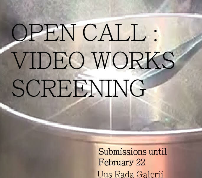 Uus Rada: Videoteoste linastuse OPEN CALL
