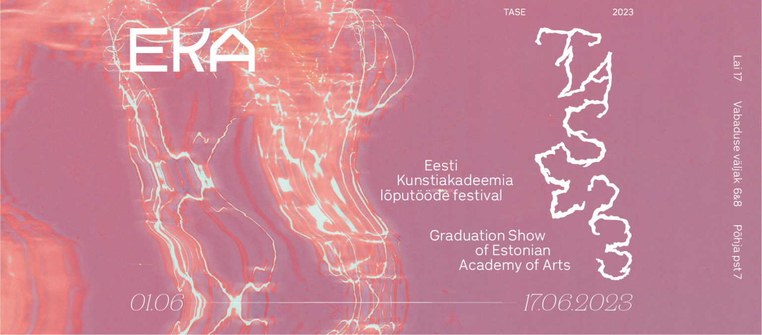 EKA Grad Show TASE ’23