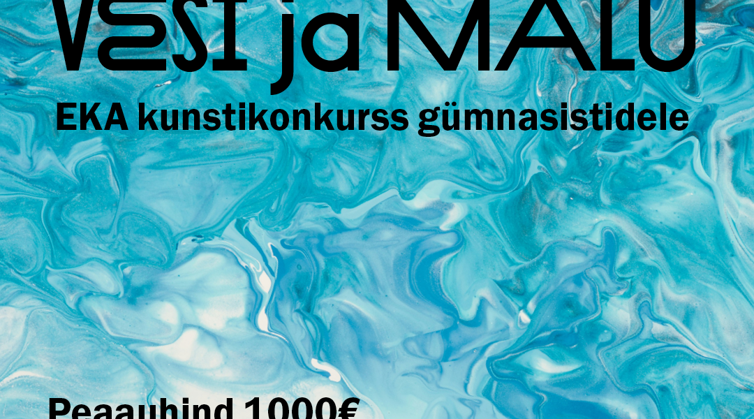 Kasulik kunst?! VESI JA MÄLU