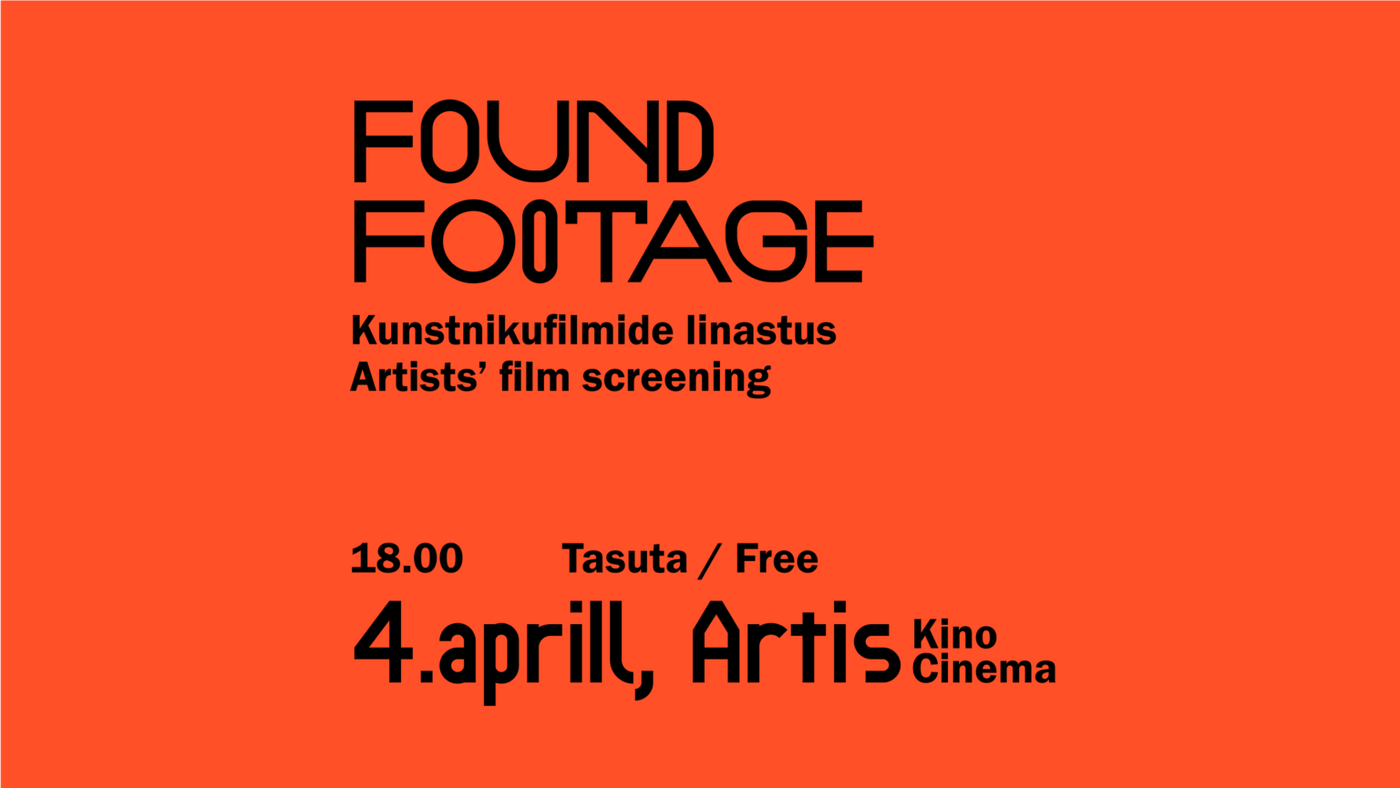 EKA kutsub: Found Footage