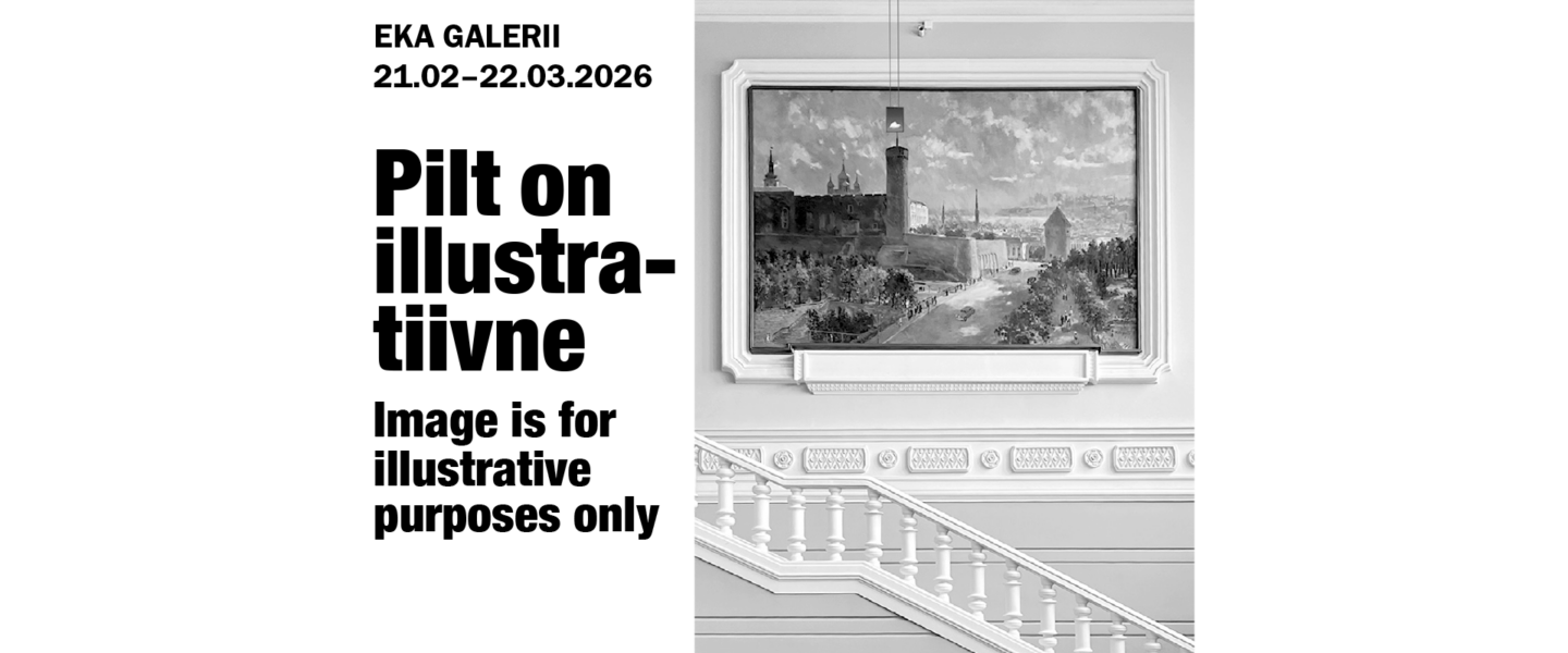 “Image Is for Illustrative Purposes Only” at EKA Gallery 21.02.–22.03.2026