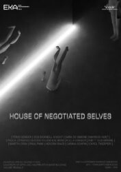 House of Negotiated Selves_A1_Poster_FINAL