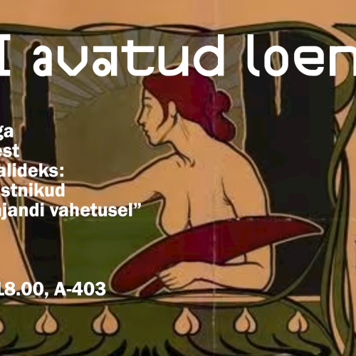 KVI avatud loeng: Baiba Vanaga “Amatööridest professionaalideks: Läti naiskunstnikud 19. ja 20. sajandi vahetusel”