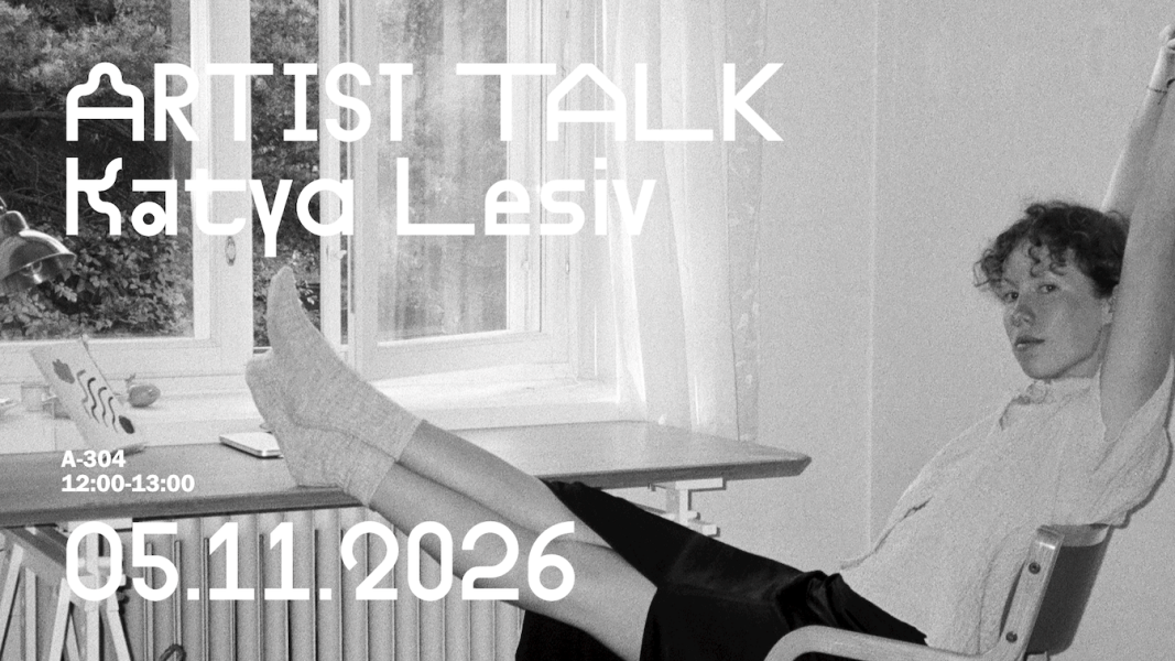 Artist Talk: Katya Lesiv