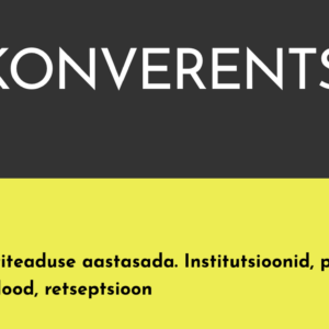 Kunstiteaduse aastasada konverents