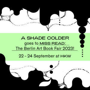 A Shade Colder goes to Miss Read