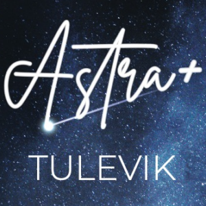 Astra+ TULEVIK
