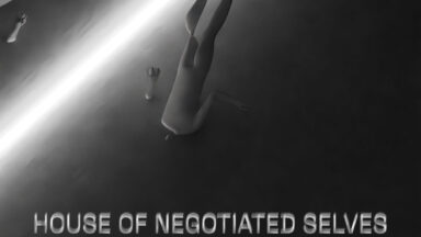 House of Negotiated Selves_A1_Poster_FINAL