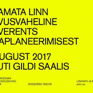 Konverents Lõpetamata linn 30. augustil Tallinnas!